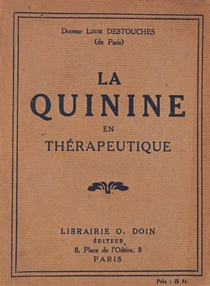 [CELINE Louis-Ferdinand]. Dr. DESTOUCHES Louis La Quinine en thérapeutique. Paris,...