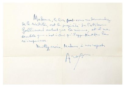 ARAGON (Louis) Lettre autographe signée, adressée à Régine Deforges. Sans lieu ni...