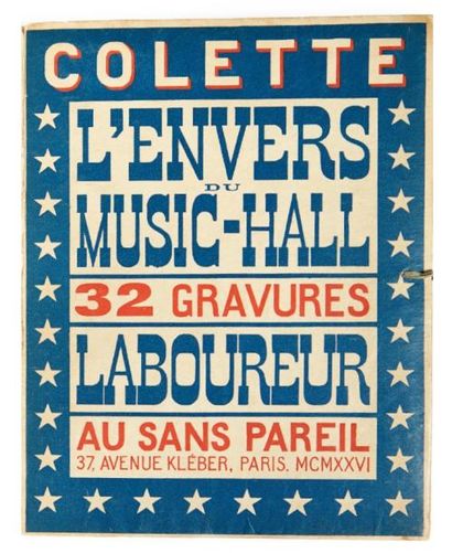 null COLETTE. L'Envers du music-hall. Paris, Au Sans Pareil, 1926. In-4 broché, couvertures...