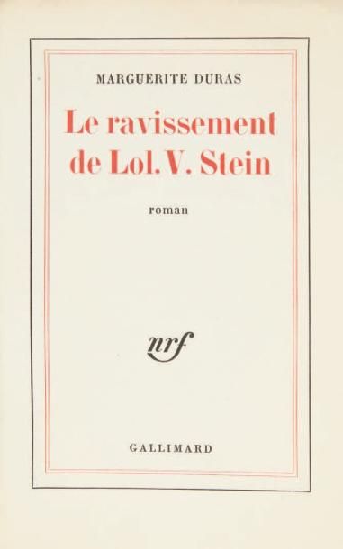 DURAS (Marguerite) Le Ravissement de Lol V. Stein. Paris, Gallimard, 1964. In-8 broché....