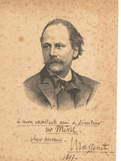 Jules massenet (1842-1912) PORTRAIT gravé avec DÉDICACE autographe signée, 1897;...