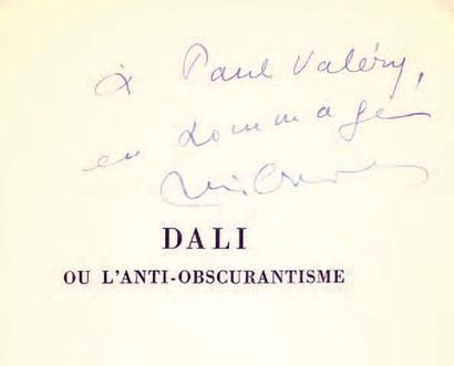 CREVEL, René 
Dali ou l'Anti-obscurantisme. Paris, Éditions surréalistes (José Corti),...