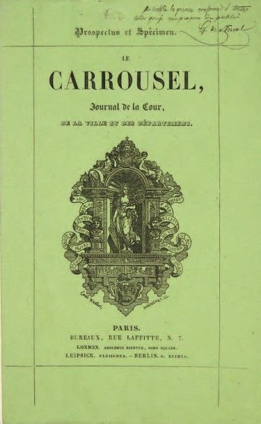 [NERVAL, Gérard de.] 
Le Carrousel. Journal de la Cour, de la Ville et des Départements....