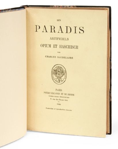 BAUDELAIRE (Charles) Les Paradis artificiels. Opium et haschisch. Paris, Poulet Malassis...