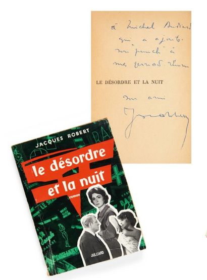 ROBERT (Jacques) Le Désordre et la nuit. Paris, René Julliard, [3 janvier 1955].
In-8....