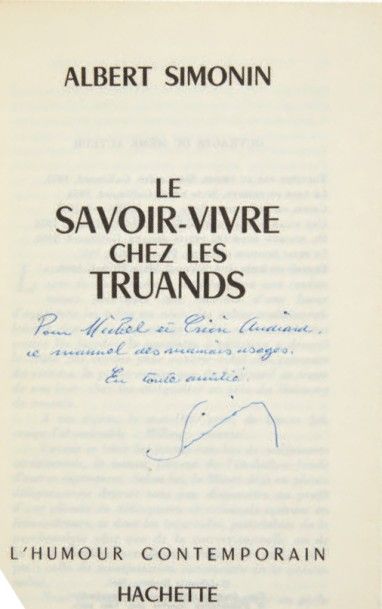 SIMONIN (Albert) Le Savoir-vivre chez les truands. Paris, Hachette, Collection l'humour...