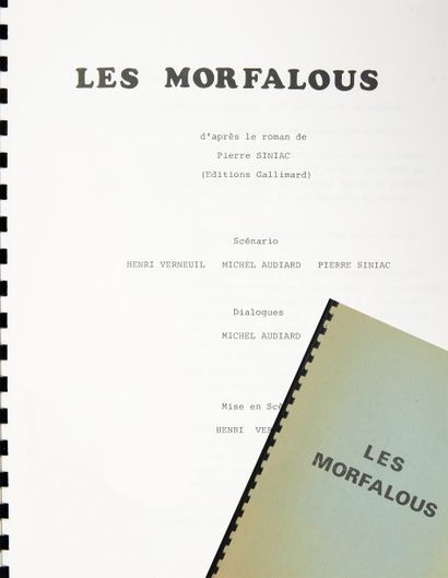 AUDIARD (Michel), Henri VERNEUIL, Pierre Les Morfalous d'après le roman de Pierre...