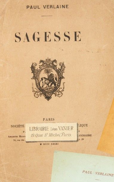 VERLAINE (Paul) Sagesse. Paris, Société Générale de la Librairie Catholique, 1881.
In-8....