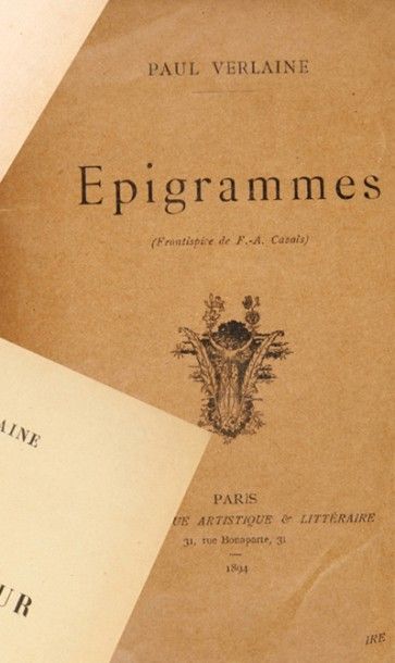 VERLAINE (Paul) Epigrammes. (Frontispice de F.-A. Cazal).
Paris, Bibliothèque artistique...