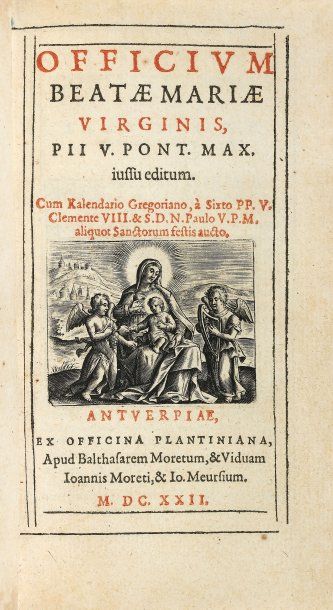 null Officium Beatae Mariae Virginis Officina plantiniana, 1622 In-12 (150 x 82 mm)...