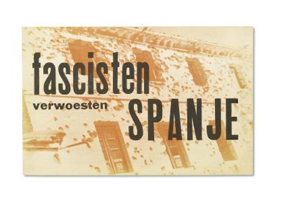 OORTHUYS Cas (1908-1975) Fascisten verwoesten Spanje Anti-Franco propaganda with...
