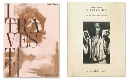 CARMI Lisetta (1924) I Travestiti Pendant plusieurs années Lisetta Carmi a passé...