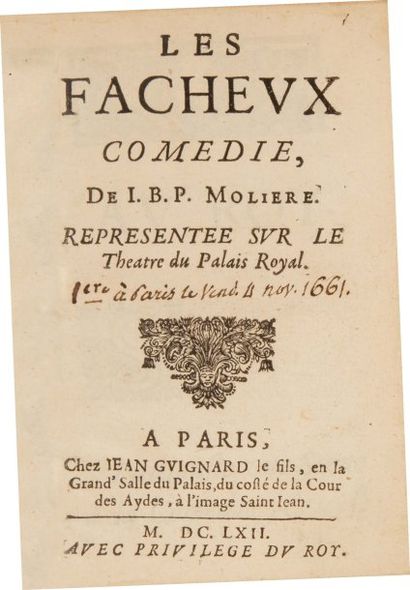 MOLIÈRE, [Jean-Baptiste Poquelin]. Les Facheux. Comédie de I. B. P. Molière, représentée...