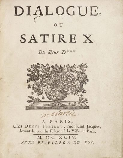 BOILEAU, Nicolas. Dialogue ou Satire X du sieur D***. Paris, Thierry Denys, 1694...