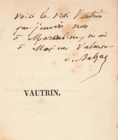 BALZAC, Honoré de 
Vautrin. Drame en cinq actes, en prose. Paris, Delloye, Tresse,...