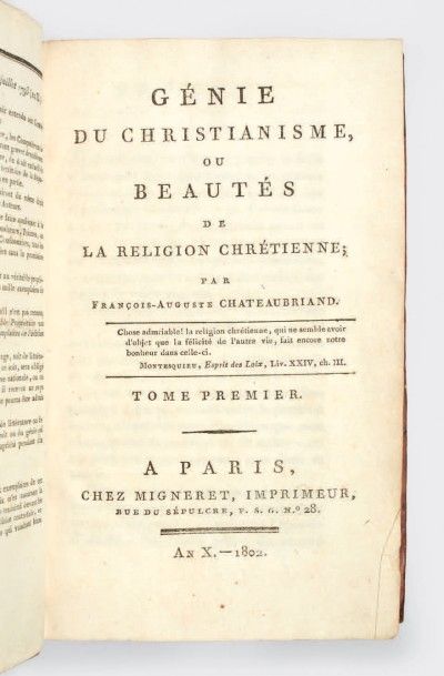 CHATEAUBRIAND, François-René de 
Génie du christianisme, ou Beautés de la religion...