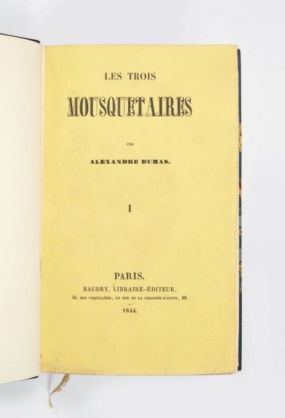 DUMAS, Alexandre 
Les Trois Mousquetaires. Paris, Baudry, 1844.
8 volumes in-8 (220...