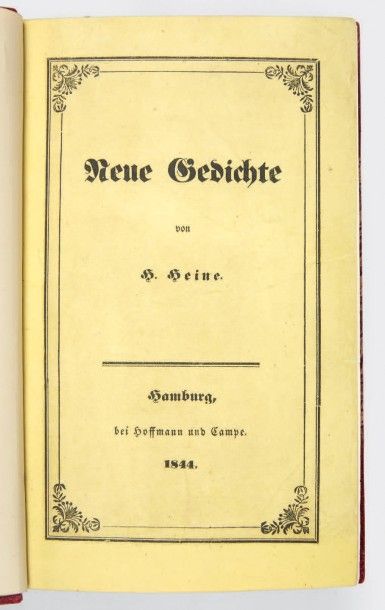 HEINE, Heinrich 
Neue Gedichte [Nouveaux poèmes]. Hambourg, Hoffmann und Campe &...