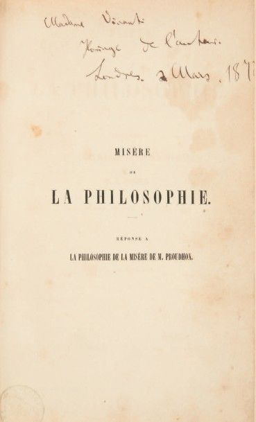 MARX, Karl 
Misère de la philosophie. Réponse à la Philosophie de la misère de M....