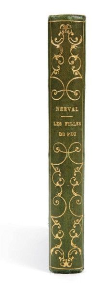 NERVAL, Gérard de 
Les Filles du feu. Nouvelles. Paris, D. Giraud, 1854.
In-12 (171...