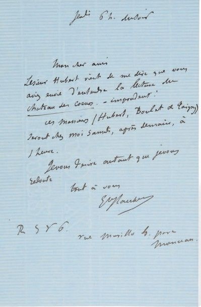 FLAUBERT, Gustave 
Lettre adressée à Alexandre Dumas fils. Jeudi, 6 h. du soir, sans...
