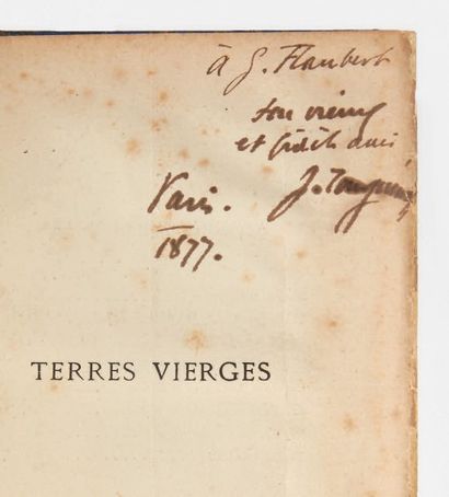 [FLAUBERT]. TOURGUÉNIEV, Ivan 
Terres vierges. Paris, J. Hetzel et Cie, 1876.
In-12...