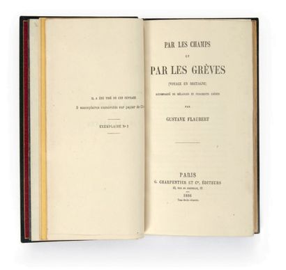 FLAUBERT, Gustave 
Par les champs et par les grèves (Voyage en Bretagne). Accompagné...