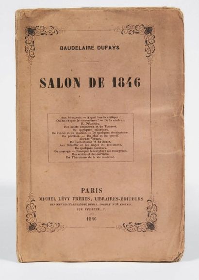 BAUDELAIRE, Charles 
Salon de 1846. Paris, Michel Lévy frères, 1846.
In-12 (185 x...