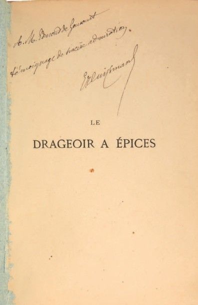 HUYSMANS, Joris-Karl 
Le Drageoir à épices. Par Jorris-Karl [sic] Huÿsmans. Paris,...