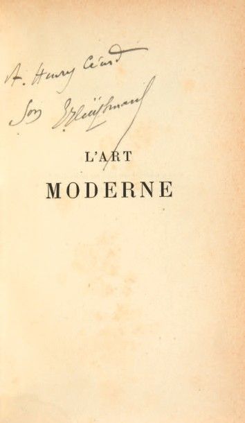 HUYSMANS, Joris-Karl 
L'Art moderne. Paris, G. Charpentier, 1883.
In-12 (184 x 114...
