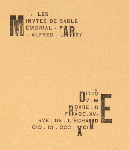 JARRY, Alfred 
Les Minutes de sable mémorial. Paris, Éditions du Mercure de France,...