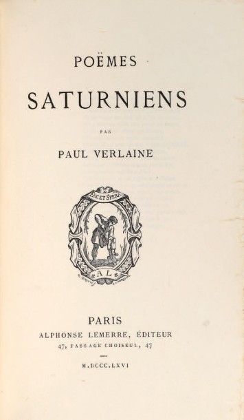 VERLAINE, Paul 
Poëmes saturniens. Paris, Alphonse Lemerre, 1866.
In-12 (179 x 115...