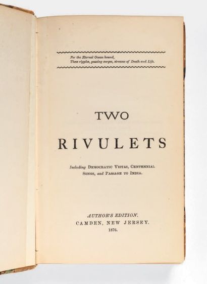 [WHITMAN, Walt.] 
Two Rivulets. Including Democratic Vistas, Centennial Songs, and...