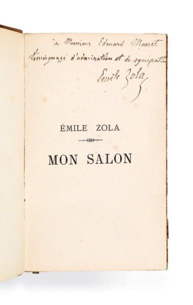ZOLA, Émile 
Mon salon. Augmenté d'une dédicace et d'un appendice. Paris, Librairie...