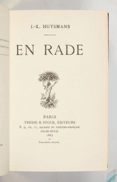 HUYSMANS (Joris Karl) En rade. Paris, Tresse et Stock, 1887.
In-12 de (2) ff., 319...