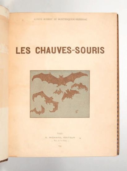 MONTESQUIOU (Robert de) Les Chauve-Souris. Paris, G. Richard, 1893.
In-4 de (2) ff.,...