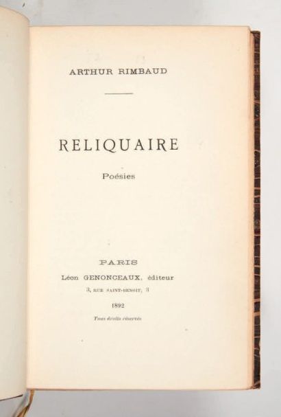 RIMBAUD (Arthur) Reliquaire. Poésies. Préface de Rodolphe Darzens. Paris, Léon Genonceaux,...