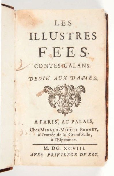 [CONTES DE FÉES]. [AUNEUIL (Louise de Bossigny,...
