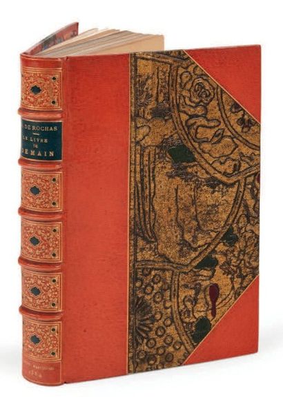 ROCHAS (Albert de) Le Livre de demain. Blois, Raoul Marchand, 1884.
In-8 de 436 pages...