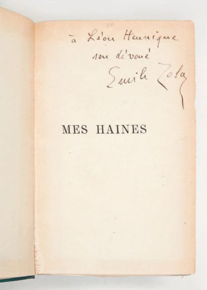 ZOLA (Emile) Mes haines. Causeries littéraires et artistiques. Mon Salon (1866)....