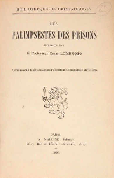 LOMBROSO (Cesare) Important ensemble de 5 ouvrages et un article de l'éminent criminologue...