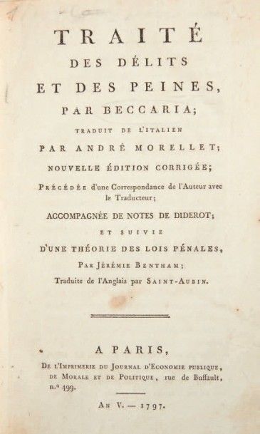 null [PEINES].
Ensemble de 8 ouvrages. 1797-1901.
8 volumes.
- BECCARIA (Cesare)....
