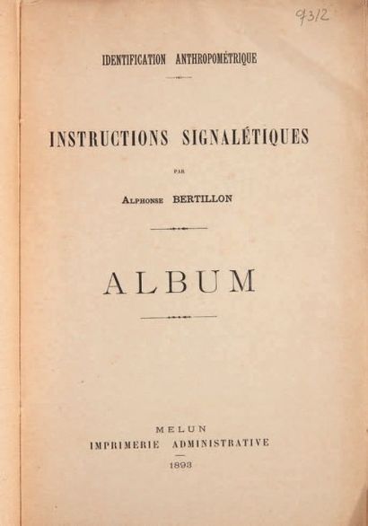 BERTILLON (Alphonse) Identification anthropométrique. Instructions signalétiques....