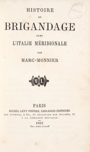 null [BRIGANDAGE].
Ensemble de 6 ouvrages. 1769-1862.
6 volumes ou plaquettes.
-...