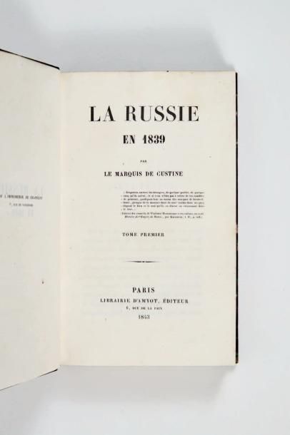 CUSTINE (Astolphe de) La Russie en 1839. Paris, Librairie d'Amyot, 1843.
4 volumes...