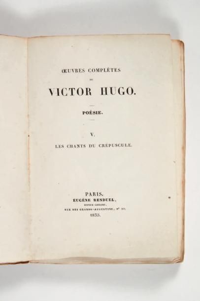 HUGO (Victor) Les Chants du crépuscule. Paris, Eugène Renduel, 1835.
In-8 [223 x...