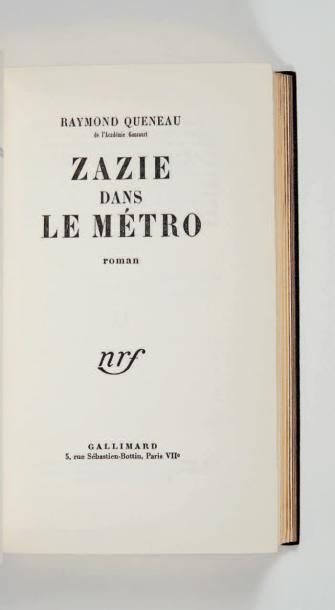 QUENEAU (Raymond) Zazie dans le métro. Roman. Paris, Gallimard, 1959.
In-12 [187...