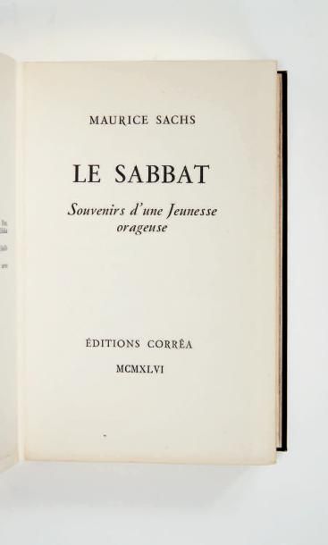 SACHS (Maurice) Le Sabbat. Souvenirs d'une jeunesse orageuse. Paris, Éditions Corrêa,...