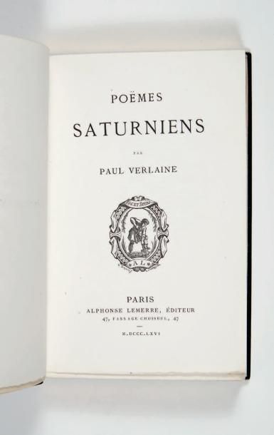 VERLAINE (Paul) Poëmes saturniens. Paris, Alphonse Lemerre, 1866.
In-12 [180 x 114...