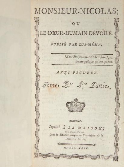 RESTIF DE LA BRETONNE (Nicolas Edme) Monsieur-Nicolas; ou Le Coeur-Humain dévoilé.
Publié...